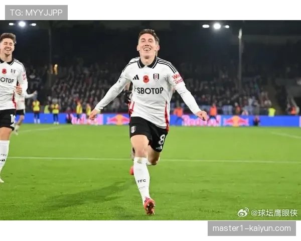 威尔逊进球助攻数据均衡 富勒姆边锋在反击体系中扮演终结角色